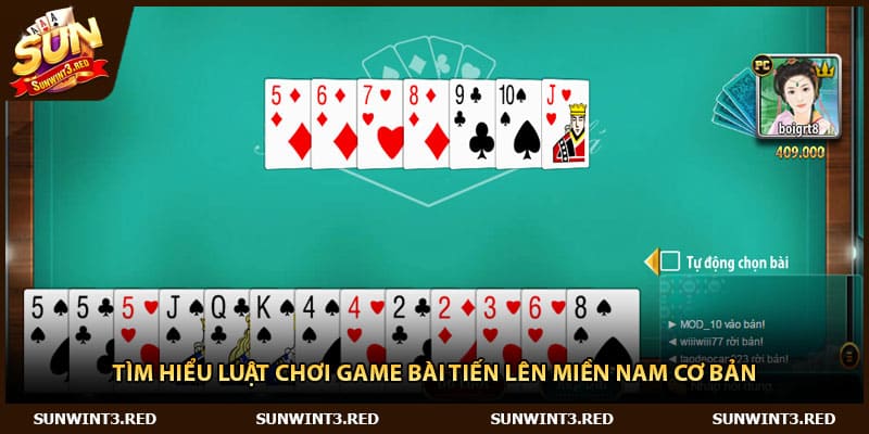 Tìm hiểu luật chơi game bài tiến lên miền Nam cơ bản